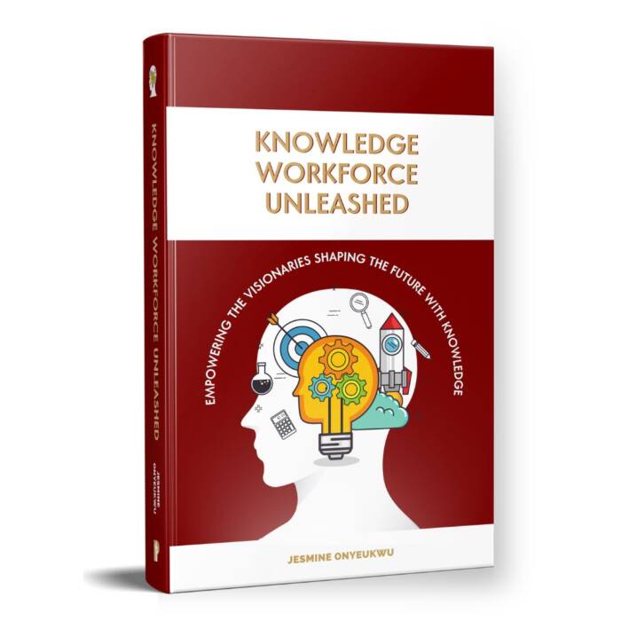 Knowledge Workforce Unleashed